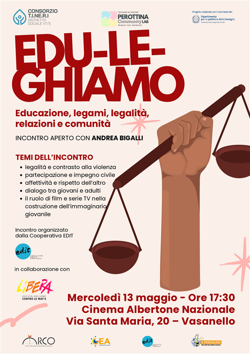 Evento 13 maggio 2026 EDU-LE-GHIAMOâ€  Educazione, legami, legalità, relazioni e comunità, incontro aperto con Andrea Bigalli